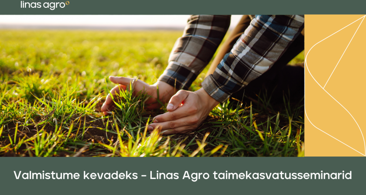 Linas Agro taimekasvatusseminarid 2026